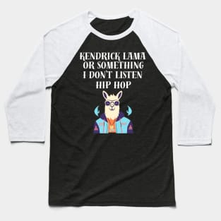 kendrick lamar funny lama Baseball T-Shirt